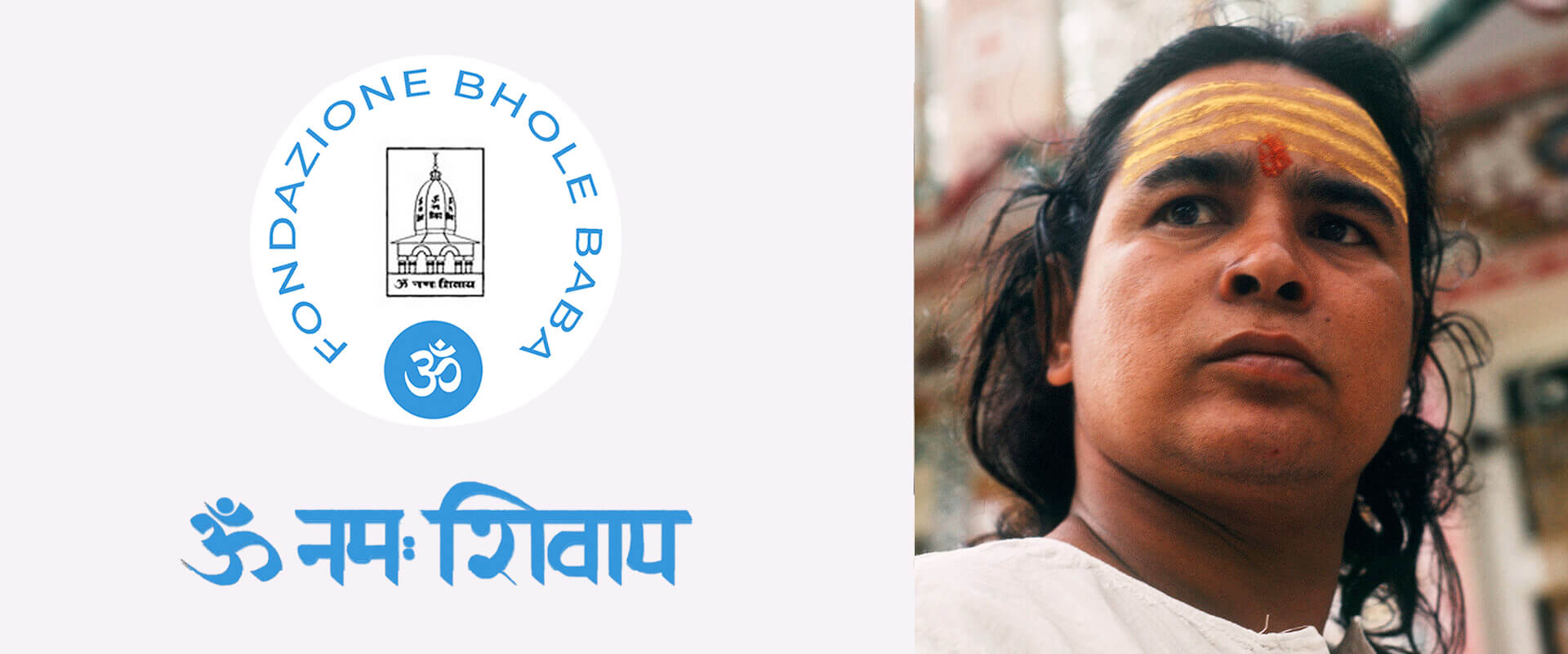 Fondazione Bhole Baba | Babaji Herakhandi Mahadeva
